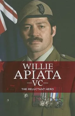 עטיפת הספר Willie Apiata VC: The Reluctant Hero מאת Paul Little