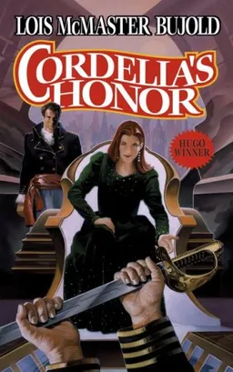 Cordelia's Honor (Vorkosigan Saga Omnibus: Shards of Honor / Barrayar)