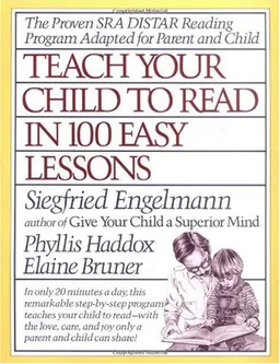 Teach Your Child to Read in 100 Easy Lessons