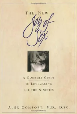 The New Joy of Sex (The Joy of Sex Series)