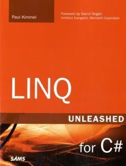 עטיפת הספר LINQ Unleashed: for C# מאת Paul Kimmel