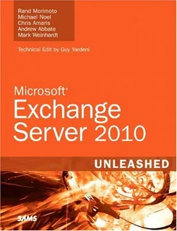 עטיפת הספר Exchange Server 2010 Unleashed מאת Rand Morimoto