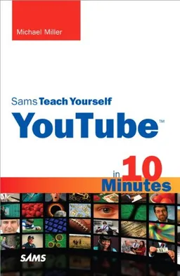עטיפת הספר Sams Teach Yourself YouTube in 10 Minutes מאת Michael Miller