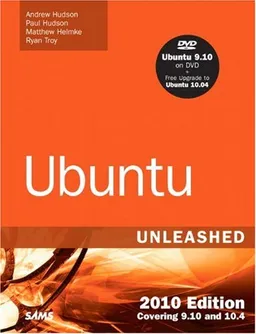 עטיפת הספר Ubuntu Unleashed 2010 Edition: Covering 9.10 and 10.4 (5th Edition) מאת Andrew Hudson