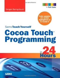 עטיפת הספר Sams Teach Yourself Cocoa Touch Programming in 24 Hours מאת Sengan Baring-Gould