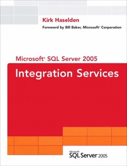 עטיפת הספר Microsoft SQL Server 2005 Integration Services מאת Kirk Haselden