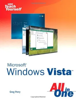 Sams Teach Yourself Microsoft Windows Vista All in One