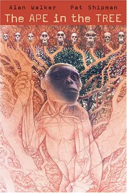 The Ape in the Tree: An Intellectual and Natural History of <i>Proconsul</i>