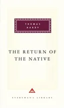 The Return of the Native (Everyman's Library (Cloth))