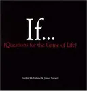 If... (Questions For The Game of Life)