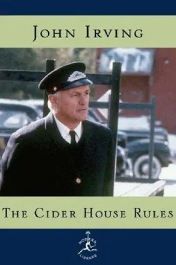 עטיפת הספר The Cider House Rules: A Novel (Modern Library) מאת John Irving