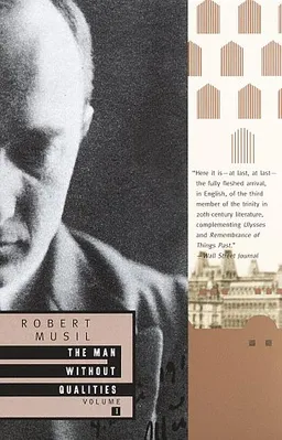 The Man Without Qualities Vol. 1: A Sort of Introduction and Pseudo Reality Prevails