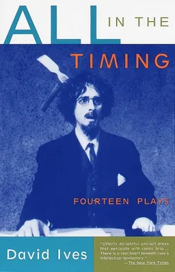 All in the Timing: Fourteen Plays