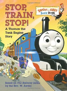 Stop, Train, Stop! a Thomas the Tank Engine Story