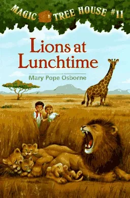 Lions At Lunchtime (Magic Tree House 11, paper)