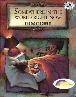 Somewhere in the World Right Now (Reading Rainbow Book)