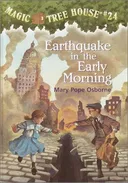 Magic Tree House #24: Earthquake in the Early Morning (A Stepping Stone Book(TM))