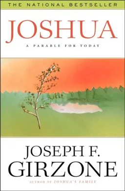 Joshua: A Parable for Today
