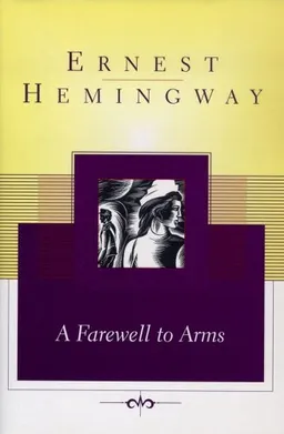 A Farewell to Arms (Scribner Classics)