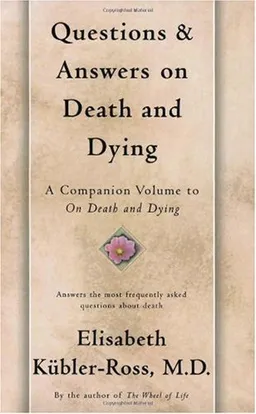 Questions and Answers on Death and Dying