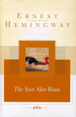 The Sun Also Rises (Scribner Classics)