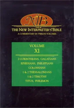 The New Interpreter's Bible : Second Corinthians - Philemon (Volume 11)