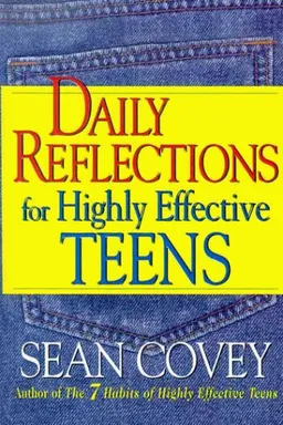 Daily Reflections For Highly Effective Teens