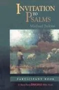 Invitation to Psalms: Participant Book (Short-Term Disciple Bible Study)
