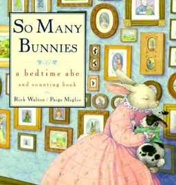 So Many Bunnies Board Book: A Bedtime ABC and Counting Book