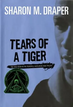 Tears of a Tiger (Hazelwood High Trilogy)