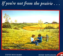 עטיפת הספר If You're Not From The Prairie מאת David Bouchard