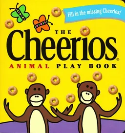 The Cheerios Animal Play Book (Cheerios Play Book)