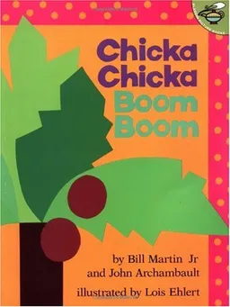 Chicka Chicka Boom Boom