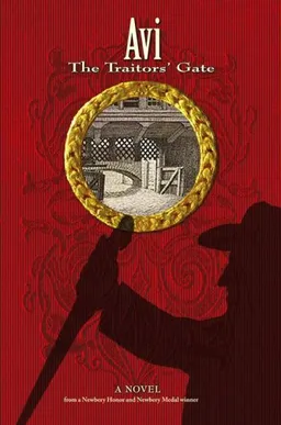 עטיפת הספר The Traitors' Gate (Richard Jackson Books (Atheneum Hardcover)) מאת Avi