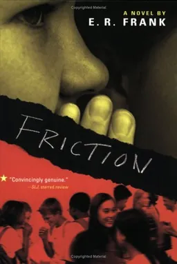 Friction (Richard Jackson Books (Simon Pulse))