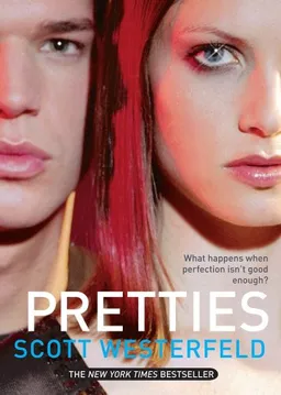 Pretties (Uglies Trilogy, Book 2)