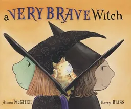 עטיפת הספר A Very Brave Witch מאת Alison McGhee