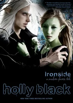Ironside: A Modern Faery's Tale