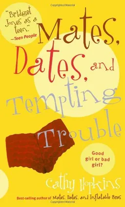 Mates, Dates, and Tempting Trouble (Mates, Dates...)
