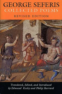 George Seferis: Collected Poems