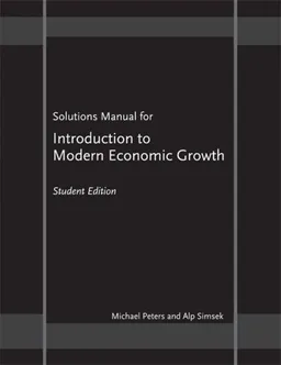 Solutions Manual for "Introduction to Modern Economic Growth": Student Edition