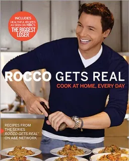 Rocco Gets Real: Cook at Home, Every Day
