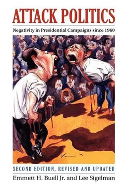 Attack Politics: Negativity in Presidential Campaigns Since 1960 (Studies in Government and Public Policy)