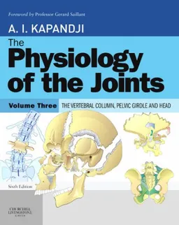 The Physiology of the Joints, volume III