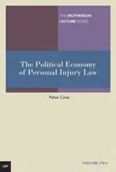 The Political Economy of Personal Injury Law (The McPherson Lecture series)