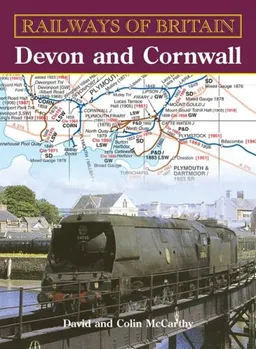 עטיפת הספר RAILWAYS OF BRITAIN: DEVON AND CORNWALL מאת Colin McCarthy