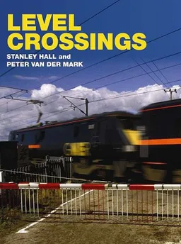 עטיפת הספר LEVEL CROSSINGS מאת Stanley Hall