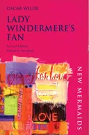 Lady Windemere's Fan (New Mermaids)