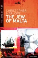 The Jew of Malta (New Mermaids)