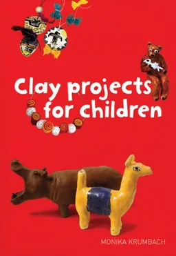Clay Projects for Children